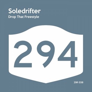 Soledrifter - Freestyle [294 Records]