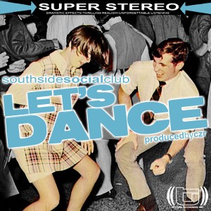 Southside Social Club - Let's Dance [Texture Recordings]