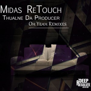 Thulane Da Producer - Oh Yeah [Deep Resolute (PTY) LTD]