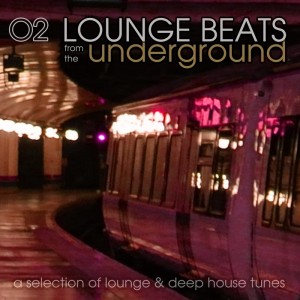 Various - Lounge Beats From The Underground Vol 2 (A Selection Of Lounge & Deep House Tunes) [Qwick]