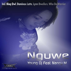 Young DJ Feat. Nancy M - Nguwe [Masango Media Group]