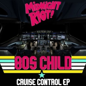 80s Child - Cruise Control EP [Midnight Riot]