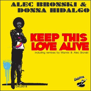 Alec Bronski & Donna Hidalgo - Keep This Love Alive [Goldton Records]