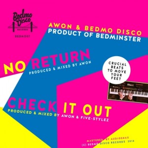 Awon & Bedmo Disco - Product Of Bedminster [Bedmo Disco]