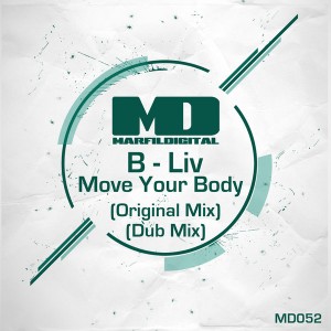 B-Liv - Move Your Body [Marfil Digital]
