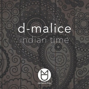 D-Malice - Indian Time [DM.Recordings]
