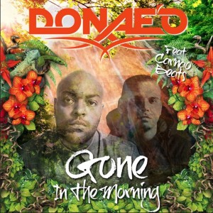 Donae'o feat. Carnao Beats - Gone in the Morning Remixes [Zephron]