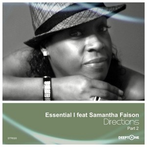 Essential I feat. Samantha Faison - Directions [Deeptone Recordings]