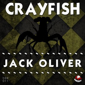 Jack Oliver - Crayfish [Dudebro]