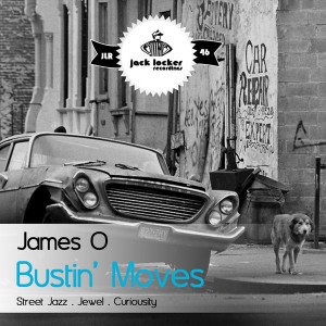 James O - Bustin' Moves [Jack Locker Recordings]