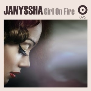 Janyssha - Girl On Fire [On Work]