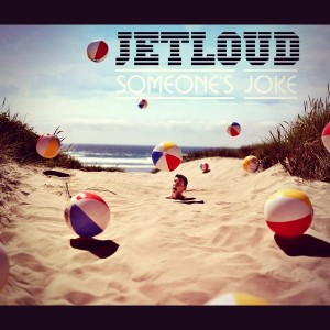 JetLoud - Someone's Joke [Funky Green]