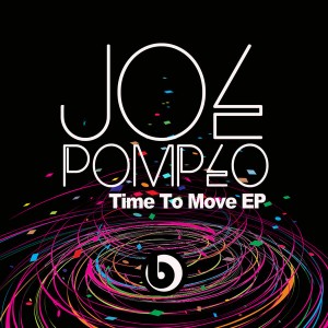 Joe Pompeo - Time To Move EP [Beatdown]