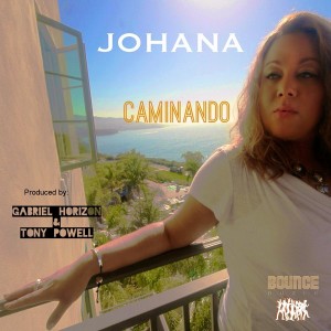 Johana - Caminando [Bounce Muzik]