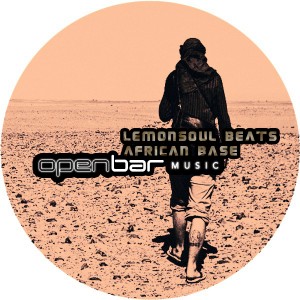 Lemonsoul Beats - African Base [Open Bar Music]