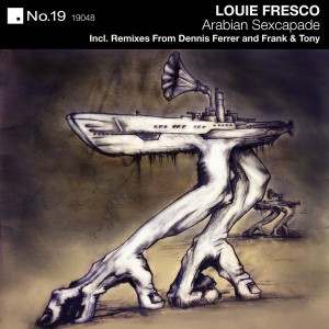 Louie Fresco - Arabian Sexcapade [No.19 Music]