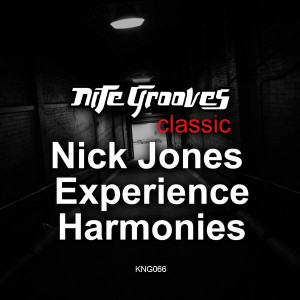 Nick Jones Experience - Harmonies [King Street Classics]