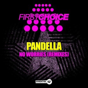Pandella - No Worries (Remixes) [Essential 12 Inch Classics]