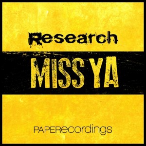 Research - Miss Ya [Paper Disco]