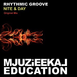 Rhythmic Groove - Nite & Day [Mjuzieekal Education Digital]