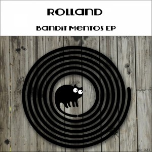 Rolland - Bandit Mentos [SpinCat Records]