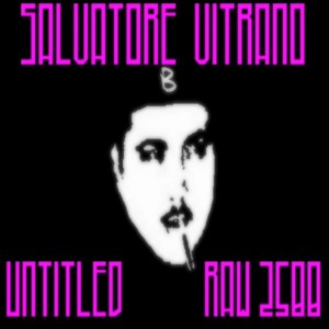 Salvatore Vitrano - UNTITLED 2500 RAW [Boogiemonsterbeats Recordings]