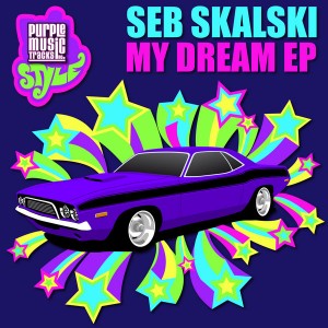 Seb Skalski - My Dream EP [Purple Tracks]
