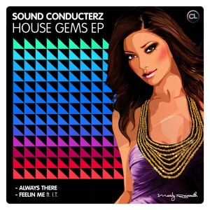 Sound Conducterz - House Gems - EP [Club Luxury]