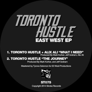 Toronto Hustle - East West  EP [Strobe]