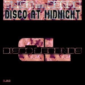 Twism & B3RAO - Disco At Midnight [Disco Legends]