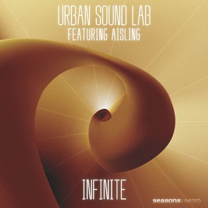 Urban Sound Lab feat. Aisling  - Infinite [Seasons Limited]