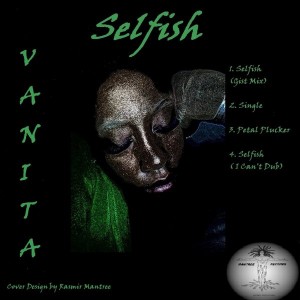 Vanita - Selfish [Mantree Recordings]