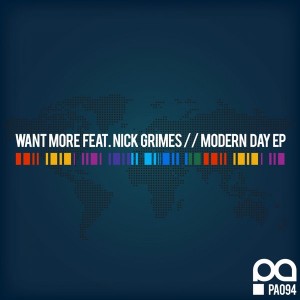 Want More feat. Nick Grimes - Modern Day EP [Planet Acetate Records]
