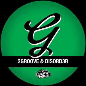 2groove & Disord3r - Ready Or Not [Guesthouse]