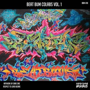 Arturo Garces - Beat Bum Colabs Vol. 1 [Beat Bum Music]
