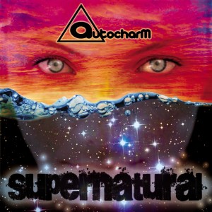 AutoCharm - Supernatural [Rubber Taxi Records]