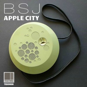 BSJ - Apple City [Traktoria]