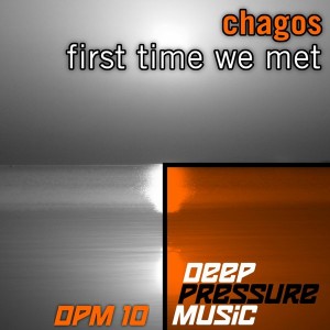 Chagos - First Time We Met [Deep Pressure Music]