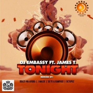 DJ Embassy Feat. James T - Tonight [Under Pressure Records (SA)]