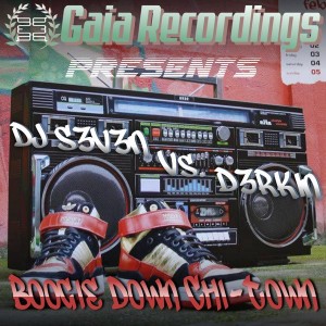 DJ S3V3N Vs. D3RKIN - Boogie Down Chi-Town [Gaia Recordings]