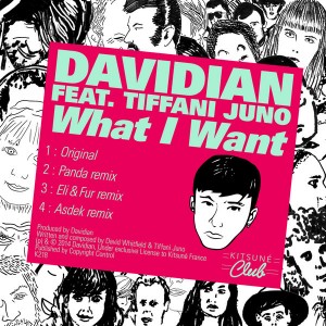 Davidian feat. Tiffani Juno - Kitsune What I Want [Kitsune]