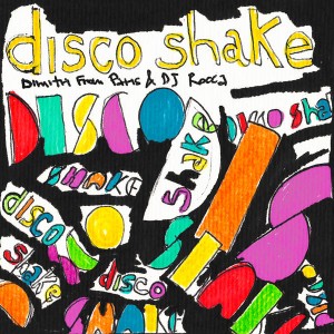 Dimitri From Paris & DJ Rocca - Disco Shake [Hell Yeah]