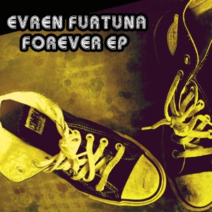 Evren Furtuna - Forever EP [HEAVY]