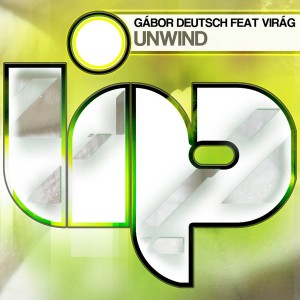 Gabor Deutsch feat.Virag - Unwind [LIP]