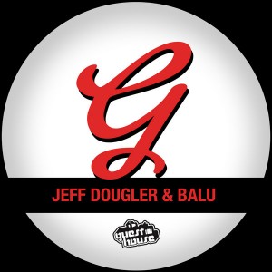 Jeff Dougler & Balu - Oh My, My (Love Sick) [Guesthouse]