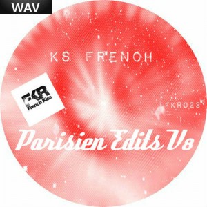 KS French - Parisien Edits V8 French Kiss