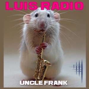 Luis Radio  - Uncle Frank [Power Of The Drum Records]