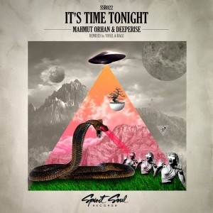 Mahmut Orhan & Deeperise - It's Time Tonight [Spirit Soul Records]