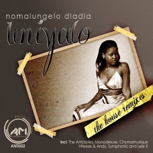 Nomalungelo Dladla - Imiyalo [Antidote Music]