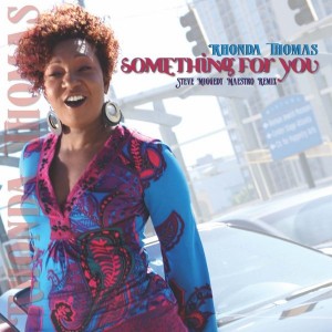 Rhonda Thomas - Something For You [MMP Records]
